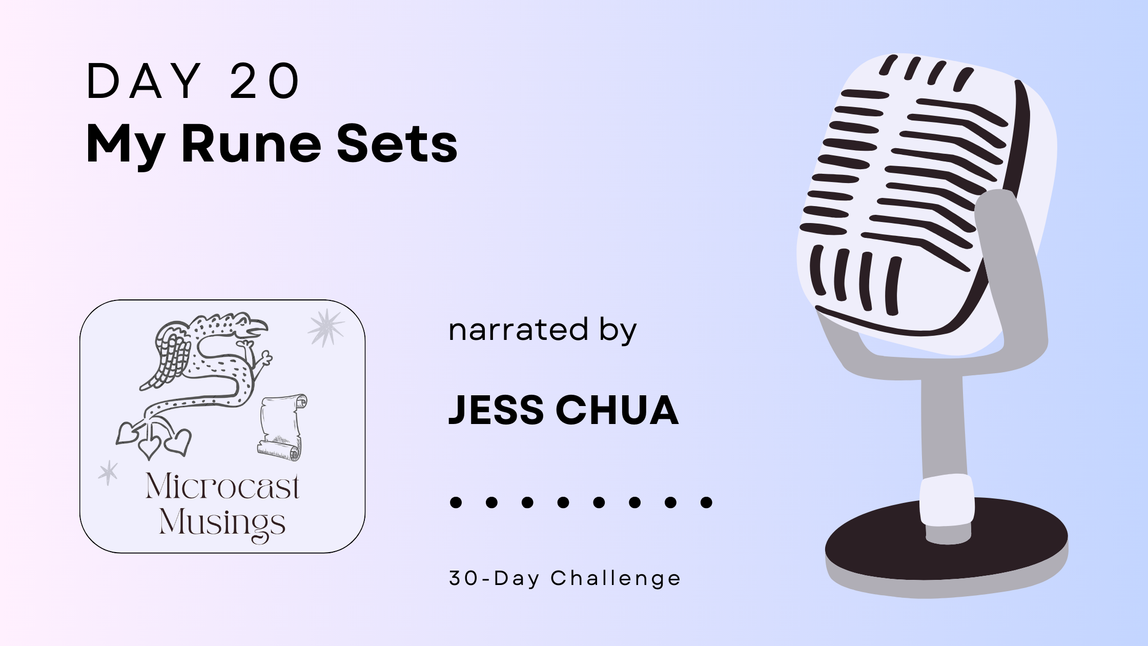 Day 20 — My Rune&nbsp;Sets