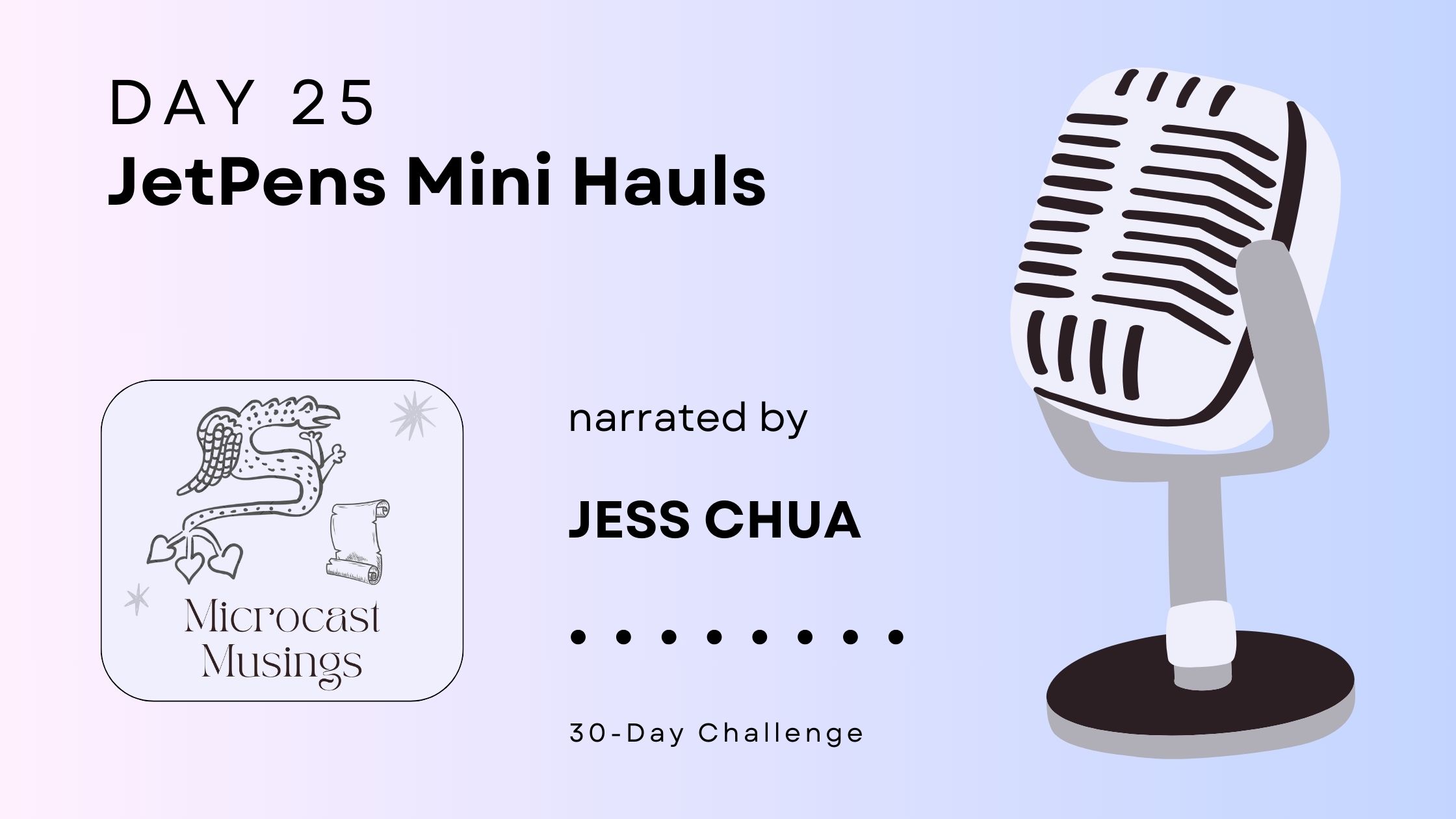 Day 25 — JetPens Mini&nbsp;Hauls